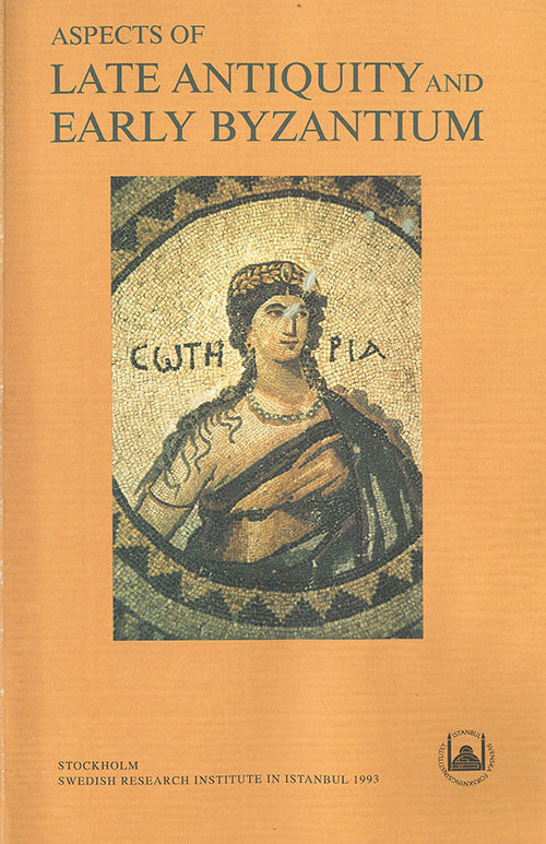 Vol. 4 (1993) Aspects of late Antiquity and early Byzantium